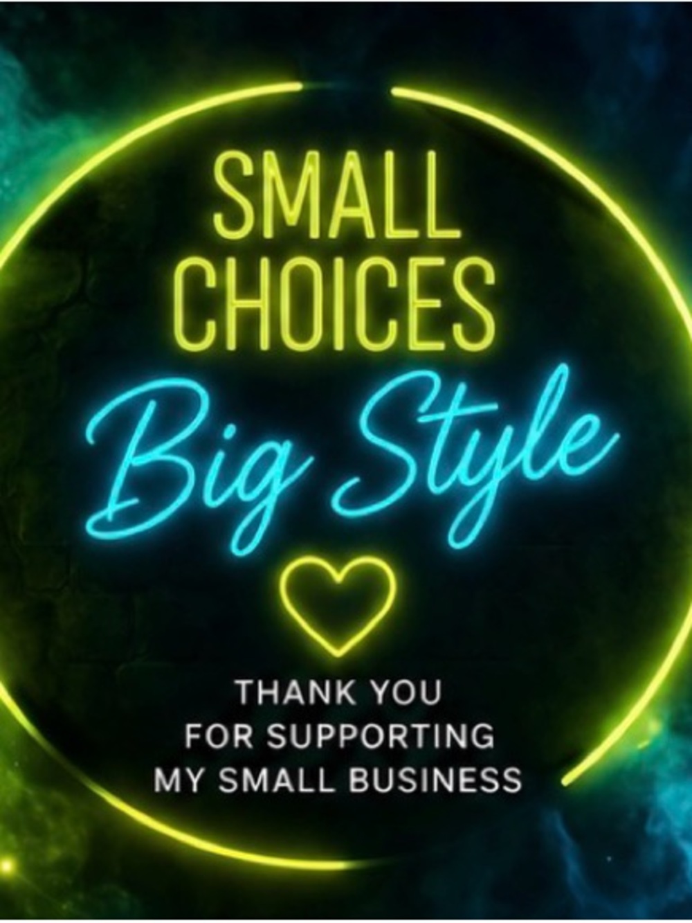 Small Choices Big Style
